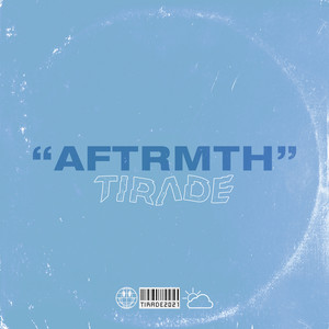 AFTRMTH (Explicit)