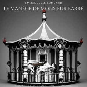 Le Manège de Monsieur Barré