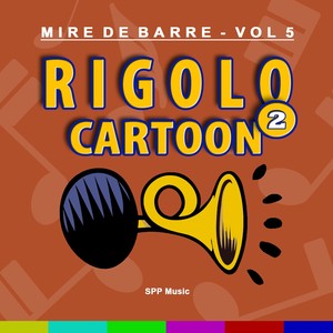 Mire de barre, vol. 5 (Rigolo Cartoon 2)