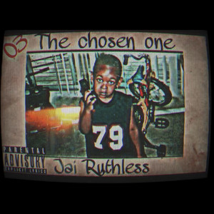 The Chosen One (Explicit)