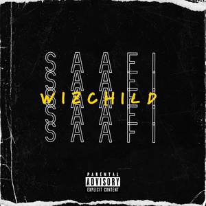 Saafi (Explicit)