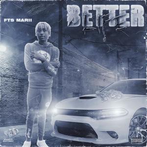 Better Life (Explicit)