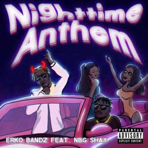 Nighttime Anthem (Explicit)