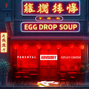 Egg Drop Soup (feat. Spiffy Davis, The Master Mind V & Sheco Salazar) [Explicit]