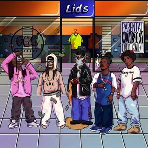 LIDS (feat. TommyxBoi, F4rty Oz, Sity, Konsume Us & Stafford Beats) (Explicit)