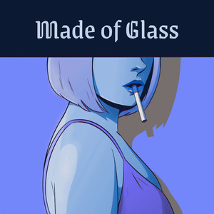 Made of Glass