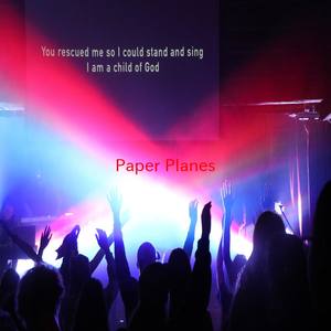 Paper Planes (Complete version originally performed by M.I.A.)