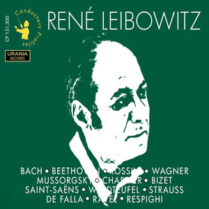 Conductors Profiles: Réne Leibowitz