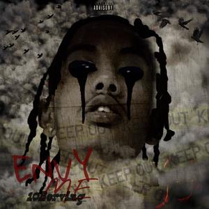 Envy Me (Explicit)