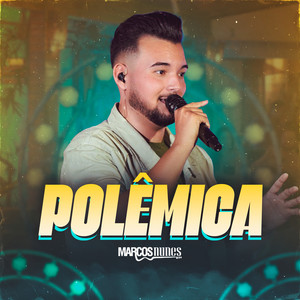 Polêmica (Ao Vivo)