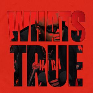 What's True (feat. Buch) (Explicit)