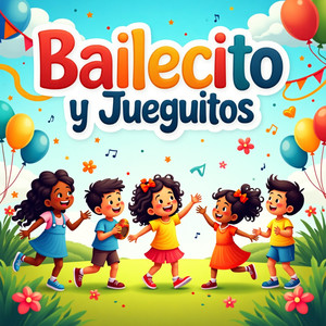 Bailecito y Jueguitos