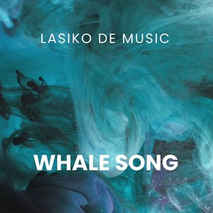 Whale Song