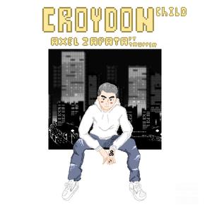 CROYDON CHILD (feat. Trupper) [Explicit]