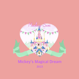 Mickey's Magical Dream