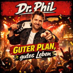 Guter Plan, gutes Leben.