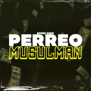 Perreo Musulman (Explicit)