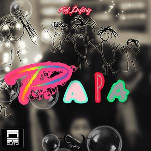 Papa (Explicit)