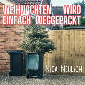 Weihnachten wird einfach weggepackt