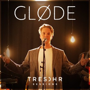 GLØDE Tresohr Sessions (Live)