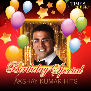 Birthday Special - Akshay Kumar Hits