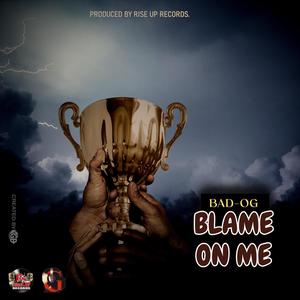 Blame On Me (Radio Edit)