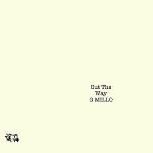 Out The Way (Explicit)