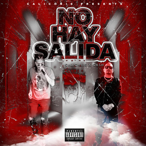 No Hay Salida (Explicit)