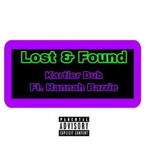 Lost & Found (Explicit)