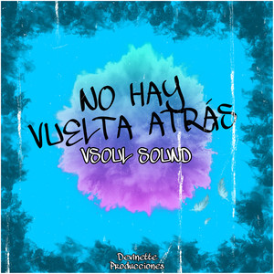 No Hay Vuelta Atrás