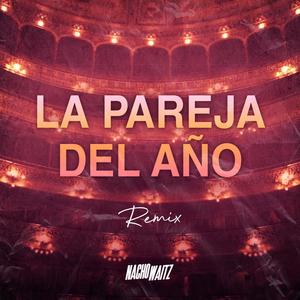 La Pareja del Añoxx - Cachengue