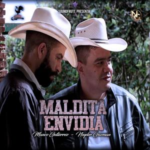 Maldita envidia (feat. Neyder guzmán)