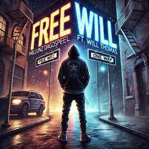 Free Will (feat. Will Thomas)