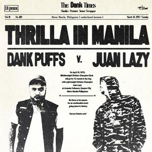 THRILLA IN MANILA (feat. Juan Lazy) [Explicit]