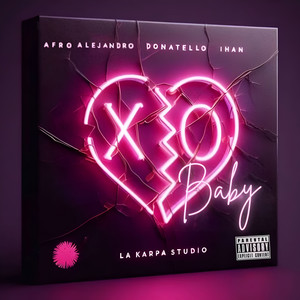 Xo Baby (Explicit)