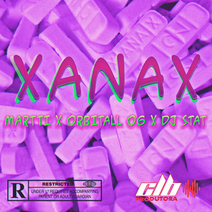 Xanax (Explicit)