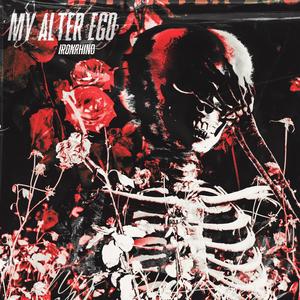 My Altered Ego (Explicit)