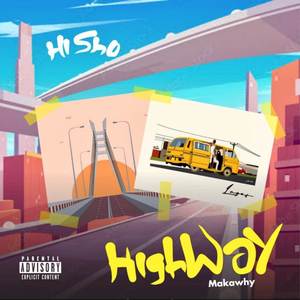 Highway (Explicit)