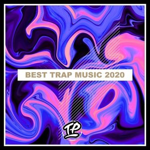 Best Trap Music 2020