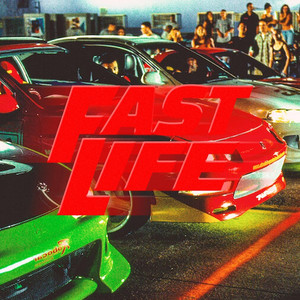 FAST LIFE (Explicit)