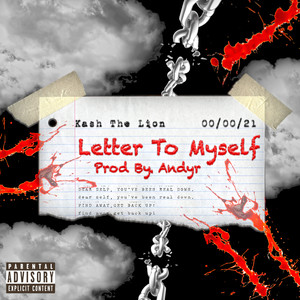 Letter To Myself (Explicit)