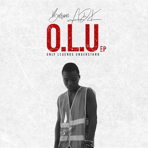 O.L.U (Only Legends Understand) [Explicit]