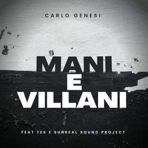 Mani e Villani (feat. Tes & Surreal Sound Project) [Explicit]