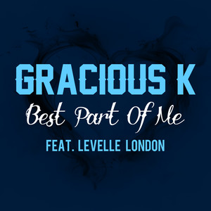 Best Part Of Me (feat. Levelle London)