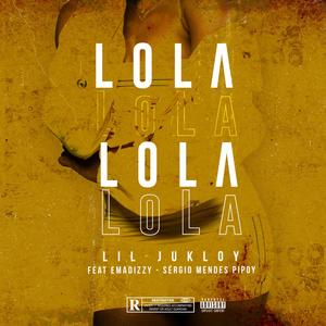 Lola (Explicit)