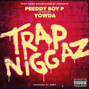 Trap Niggaz