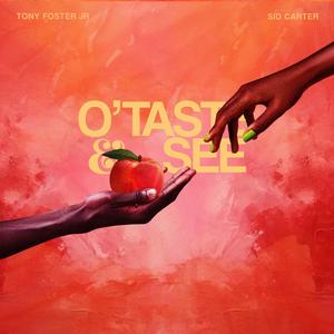O Taste & See