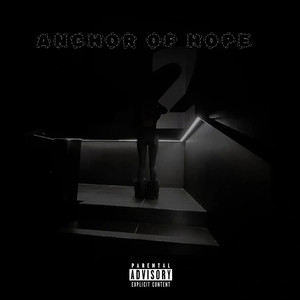 Anchor of Hope - EP (Explicit)