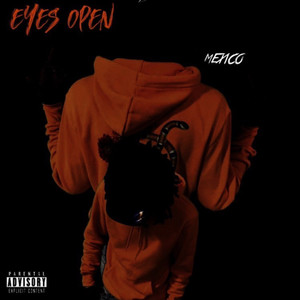 Eyez Open (Explicit)