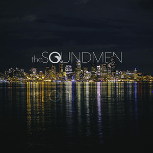 The Soundmen (Explicit)